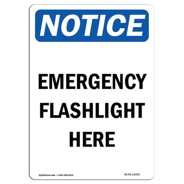 Safety Sign, OSHA Notice, 5" Height, Emergency Flashlight Here Sign, Portrait, 10PK